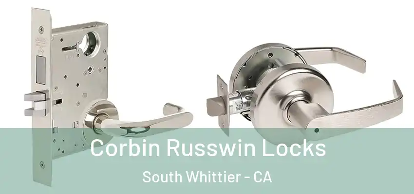 Corbin Russwin Locks South Whittier - CA